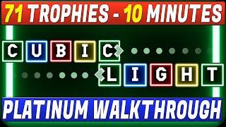 Cubic Light Platinum Walkthrough | Easy Platinum With 71 Trophies