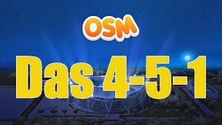 Die beste 4-5-1 Taktik! - OSM Guide - Die beste Taktik in OSM