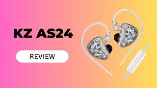 KZ AS24 Review: Sonic Marvel in Your Ears!