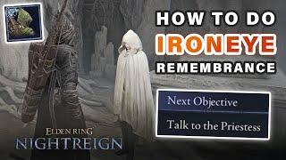 How to Unlock and do Ironeye Remembrance Quests ► Elden Ring Nightreign