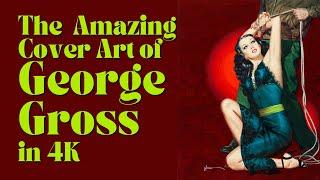 George Gross: Pulp Artist of Desire, Crime & Lust #4k #coverart #illustration #vintage #garbaugust