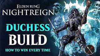 Elden Ring Nightreign Duchess Build Showcase - How I Play Duchess