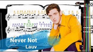 Never Not | Lauv | Violin SHEET MUSIC [With Fingerings] [Level 4]