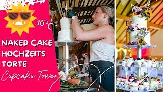 Cupcake Tower & Naked Cake – Die perfekte Hochzeitstorte selber machen (bei 36°C!)