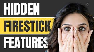 HIDDEN FIRESTICK FEATURES REVEALED!!