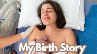 My Birth Story | Positive Birth & Pregnancy After Loss