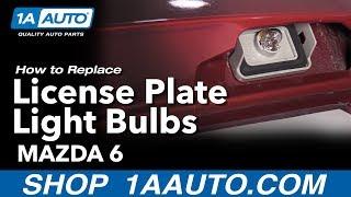 How to Replace License Light Bulbs on a 2002-07 Mazda 6