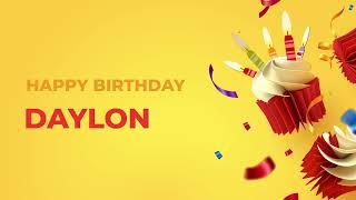 Happy Birthday DAYLON ! - Happy Birthday Song made especially for You! 