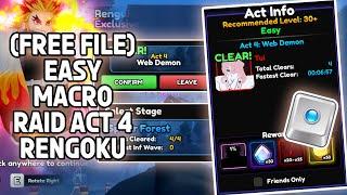 (Free File) Easy Best Rengoku Macro Raid Act 4 Anime Vanguard - Roblox