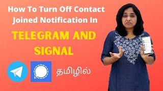 How To Turn Off Contact Joined (New Member Joined) Notification In Telegram And Signal Apps?