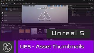 UE5 - Asset Thumbnails