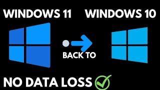 How To Go Back To Windows 10 from Windows 11 | (After 10 Days)