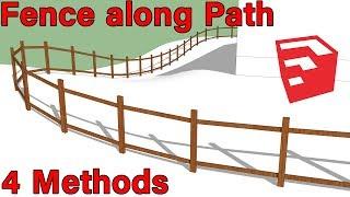 Fence Along Path In SketchUp