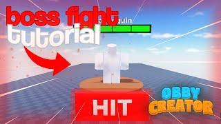 How to make a BOSSFIGHT in Obby Creator!