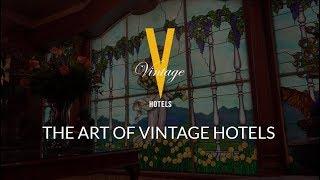 The Art of Vintage Hotels