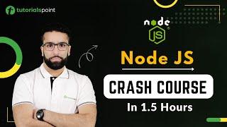 Node Js Crash Course | Learn in 1.5 Hours | Calculator App Project | Tutorialspoint