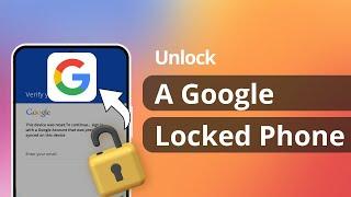 How to Unlock A Google Locked Phone | Bypass FRP | 100% Worked in 2024