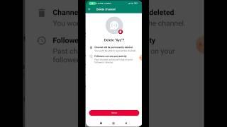 How to delete whatsapp channel | whatsapp channel kaise delete kare #shorts #youtubeshorts #whatsapp