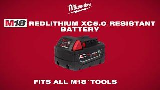 Milwaukee®  M18™ REDLITHIUM™ XC5.0 Resistant Battery