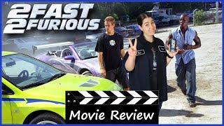 2 Fast 2 Furious (2003) - Movie Review (Fast & Furious - #2)