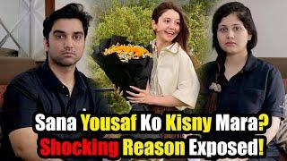 Sana Yousaf Ko Kisny Mara? Shocking Reason Exposed! The Bold Couple Episode 45