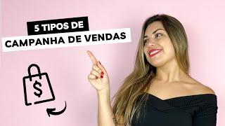 TIPOS DE CAMPANHAS DE VENDAS | 5 Tipos de campanha para fazer na sua loja de roupas