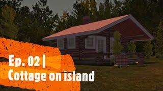 My Summer Car #02 | Sauna on island