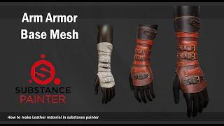 Arm Armor | Substance Painter | Leather Material