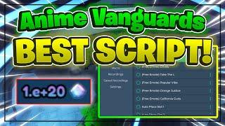 Anime Vanguards Script GUI / Hack (DUPE, INF COINS, AUTOFARM, AND MORE) *PASTEBIN*