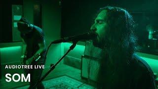 SOM on Audiotree Live (Full Session)