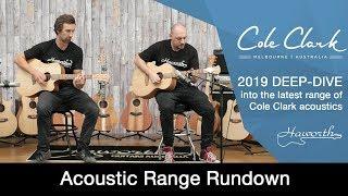 Cole Clark Guitars - The complete acoustic range at Haworth Guitars