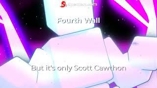 Fourth Wall but it's only Scott Cawthon