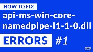 api-ms-win-core-namedpipe-l1-1-0.dll Missing Error | Windows | 2020 | Fix #1