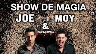 MAGOS JOE & MOY (Magos mexicanos)