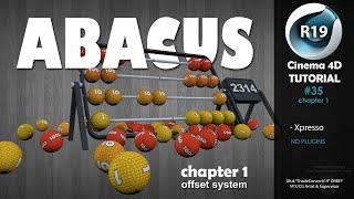 Cinema 4D Tutotial - The ABACUS (chapter 1)