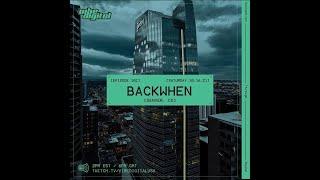 BACKWHEN - vibe.digital Ep. 101