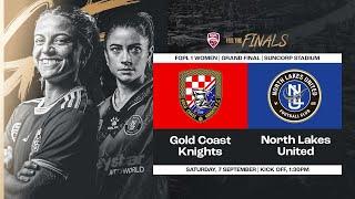 FQPL 1 Women Grand Final - Gold Coast Knights vs. North Lakes United