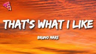 Bruno Mars - That’s what I like (Lyrics)