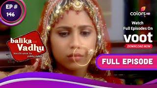 Balika Vadhu | बालिका वधू | Ep. 146 | Sugna Faints After Seeing Pratap's Dead Body