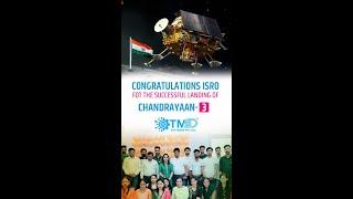 TMD Software Celebrates the Successful Landing of Chandrayaan 3 on the Moon