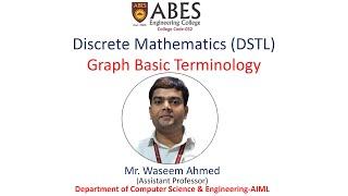 Graph Basic Terminologies | Discrete Mathematics | ABES Engineering College