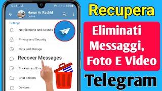 Come Recuperare Messaggi, Chat, Immagini E Video Di Telegram Cancellati || Nuovo Metodo 2023