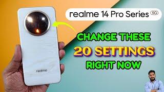 Realme 14 Pro Series : Change These 20 Settings Right Now