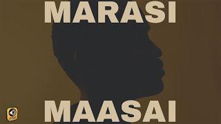 Marasi - Maasai | Official Audio Release
