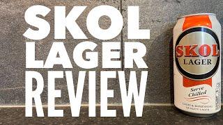 Skol Lager Review