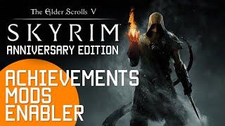 SKYRIM ANNIVERSARY EDITION - Achievements Mods Enabler & DLL Loader  [ PC 1440p ]