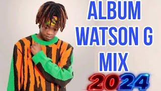 mix album Watson g 2024