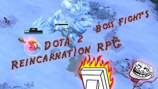 Dota 2 Mod - Reincarnation RPG (alpha) - Boss 2, 3 and 4 killed with a T1 Unit (ENG/PC/HD)