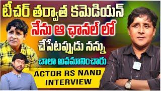 Actor R.S Nanda ( Sadanna ) Exclusive Full Interview || Anchor Chanakya || Laggam Movie || iD Stars