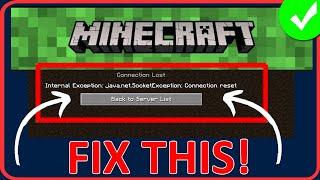 Fix Minecraft Internal Exception Java.Net.Socketexception Connection Reset (2024)